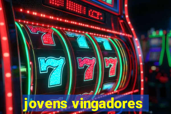 jovens vingadores